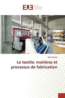 Couverture cartonnée Le textile: matières et processus de fabrication de Sara Jalaouy