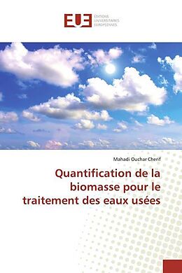 Couverture cartonnée Quantification de la biomasse pour le traitement des eaux usées de Mahadi Ouchar Cherif