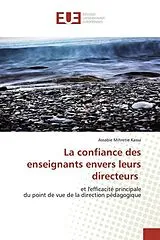 Kartonierter Einband (Kt) La confiance des enseignants envers leurs directeurs von Assabie Mihretie Kassa