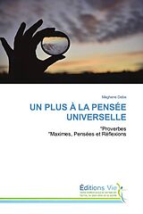 Couverture cartonnée UN PLUS À LA PENSÉE UNIVERSELLE de Maghene Deba