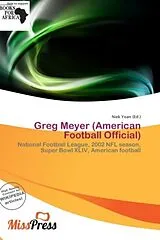 Kartonierter Einband (Kt) Greg Meyer (American Football Official) von 