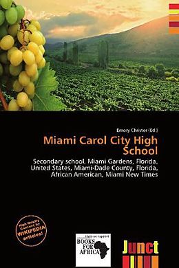 Couverture cartonnée Miami Carol City High School de 