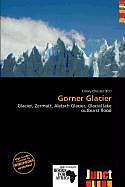 Kartonierter Einband Gorner Glacier von 