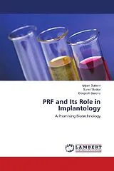 Kartonierter Einband (Kt) PRF and Its Role in Implantology von Anjum Sultana, Sumit Makkar, Deepesh Saxena