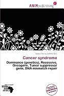 Kartonierter Einband Cancer syndrome von 