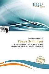 Kartonierter Einband (Kt) Faisan Scintillant von 