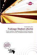Kartonierter Einband Fukiage Station (Aichi) von 