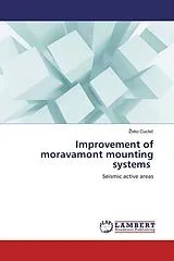 Kartonierter Einband Improvement of moravamont mounting systems von Ivko Cucki