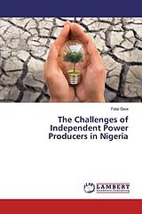 Kartonierter Einband The Challenges of Independent Power Producers in Nigeria von Fatai Giwa