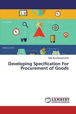 Kartonierter Einband Developing Specification For Procurement of Goods von Gifty Ama Serwah Dufe
