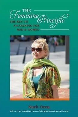 E-Book (epub) THE FEMININE PRINCIPLE von Nurit Oren