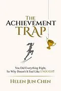 E-Book (epub) The Achievement Trap von Helen Jun Chen