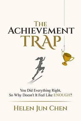 E-Book (epub) The Achievement Trap von Helen Jun Chen