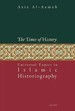 E-Book (pdf) Times of History von Aziz Al-Azmeh