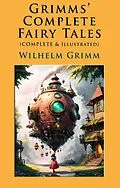 E-Book (epub) Grimms' Complete Fairy Tales von Author