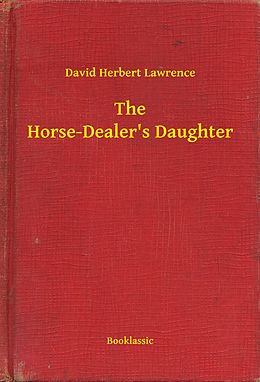 E-Book (epub) Horse-Dealer's Daughter von David Herbert Lawrence