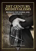 E-Book (pdf) 21st Century Medievalisms von 