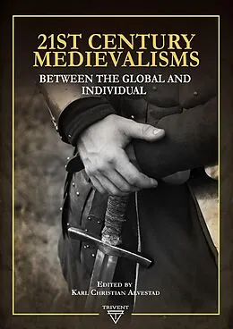E-Book (pdf) 21st Century Medievalisms von 