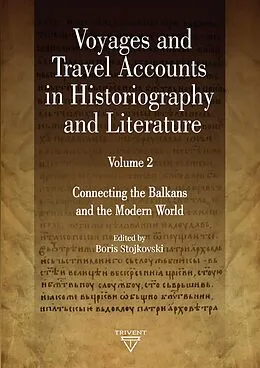 E-Book (pdf) Voyages and Travel Accounts in Historiography and Literature. Volume 2 von 