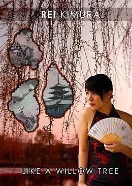 E-Book (epub) Like a Willow Tree von Rei Kimura