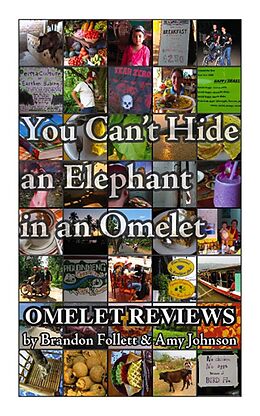 E-Book (pdf) You Can't Hide an Elephant in an Omelet von Brandon Follett