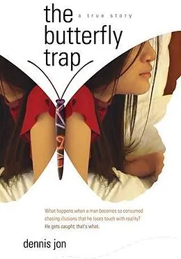 E-Book (epub) Butterfly Trap von Dennis Jon