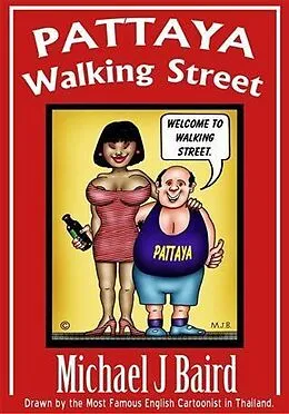 E-Book (epub) Pattaya Walking Street von Michael J Baird