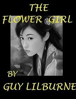 E-Book (epub) Flower Girl von Guy Lilburne