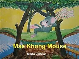 E-Book (epub) Mae Khong Mouse von Simon Chatman