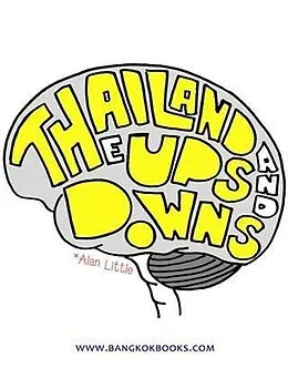 E-Book (epub) Thailand: The Ups and Downs von Alan Little