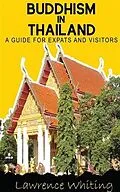 E-Book (epub) Buddhism in Thailand von Lawrence Whiting