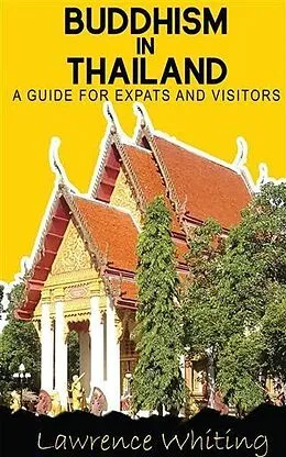 E-Book (epub) Buddhism in Thailand von Lawrence Whiting