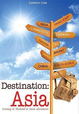 eBook (epub) Destination: Asia de Carleton Cole