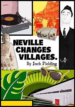 eBook (epub) Neville Changes Villages de Jack Fielding