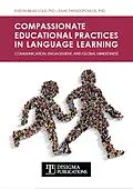 E-Book (epub) Compassionate Educational Practices in Language Learning von Disigma Publications, Evelyn Bilias-Lolis, Isaak Papadopoulos