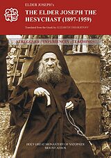 E-Book (epub) The Elder Joseph the Hesychast (1897-1959) von Elder Joseph of Vatopaidi
