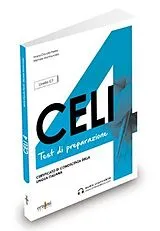 Kartonierter Einband (Kt) CELI 4 - test di preparazione von Maria Angela Cernigliaro