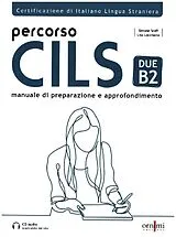 Kartonierter Einband (Kt) Percorso CILS Due B2 von Simone Scafi