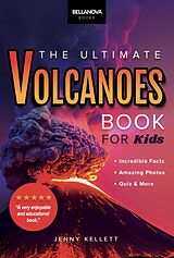 eBook (epub) Volcanoes The Ultimate Book de Jenny Kellett