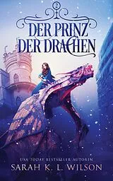 E-Book (epub) Der Prinz der Drachen von Sarah K. L., Fantasy Bücher, Winterfeld Verlag