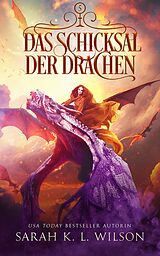 E-Book (epub) Das Schicksal der Drachen von Sarah K. L. Wilson, Fantasy Bücher, Winterfeld Verlag
