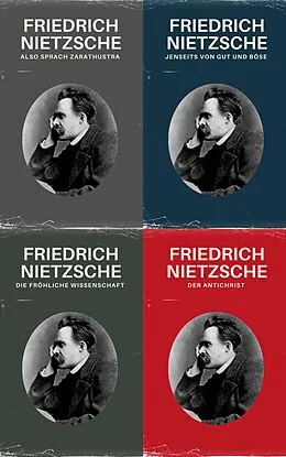 E-Book (epub) Nietzsche Gesamtausgabe (Also Sprach Zarathustra, Jenseits von Gut und Böse, Die fröhliche Wissenschaft, Der Antichrist) von Friedrich Nietzsche, Nietzsche alle Werke, Philosophie Bücher