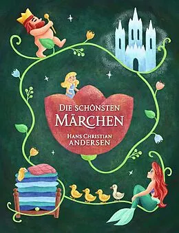 E-Book (epub) Hans Christan Andersen: Die schönsten Märchen von Hans Christian Andersen, Märchensammlung Kinder