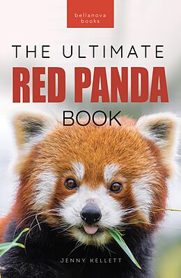 eBook (epub) Red Pandas The Ultimate Book de Jenny Kellett