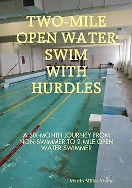 E-Book (epub) 2-Mile Open Water Swim with Hurdles von Martin Miller-Yianni