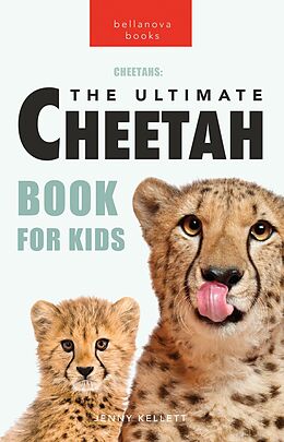 eBook (epub) Cheetahs The Ultimate Cheetah Book for Kids de Jenny Kellett