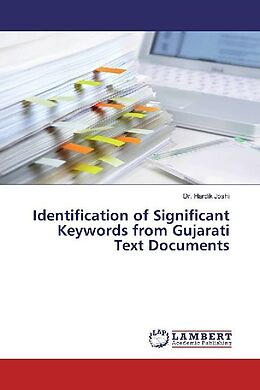 Couverture cartonnée Identification of Significant Keywords from Gujarati Text Documents de Hardik Joshi