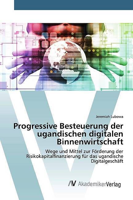Progressive Besteuerung der ugandischen digitalen Binnenwirtschaft