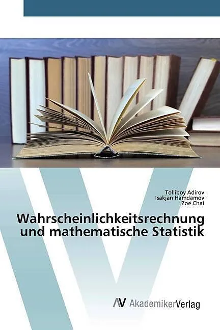 Wahrscheinlichkeitsrechnung und mathematische Statistik