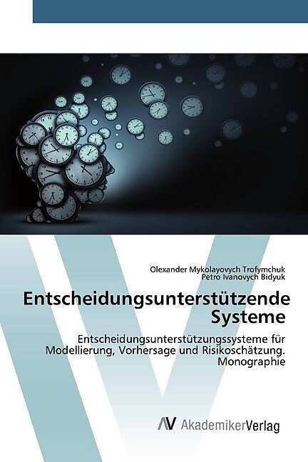 Entscheidungsunterstützende Systeme